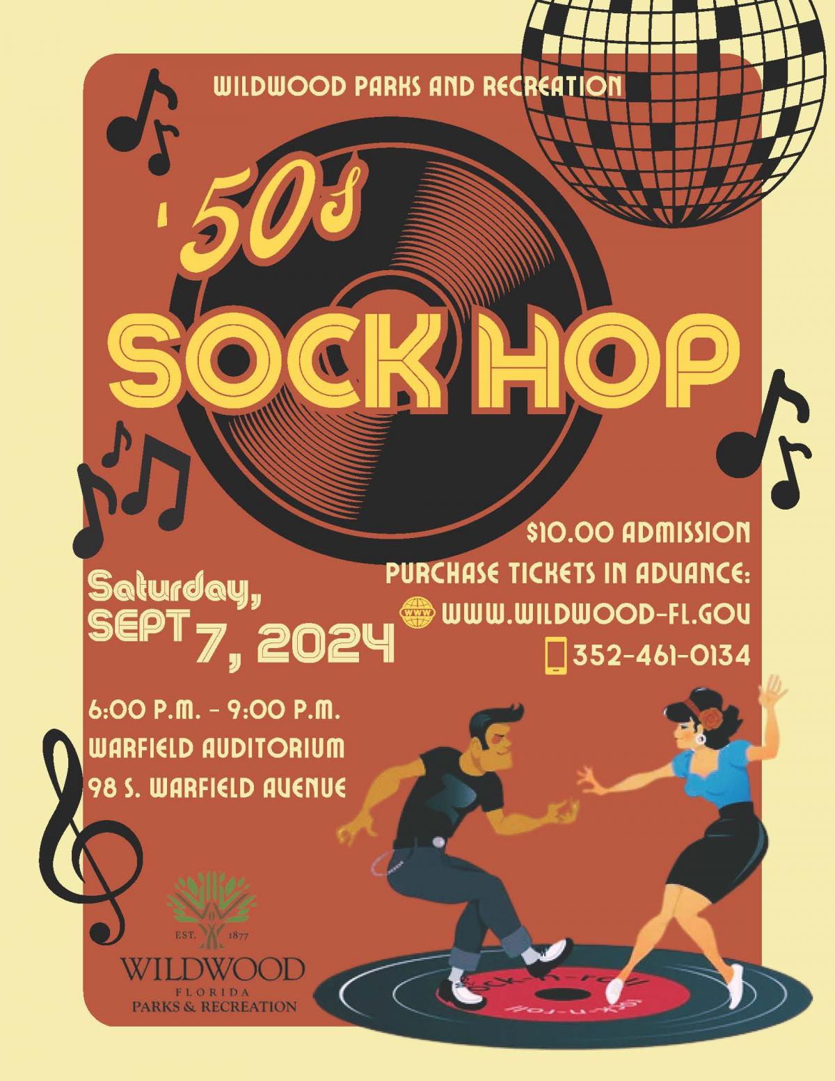 City of Wildwood 50s Sock Hop, Warfield Auditorium, 98 S. Warfield Ave, Wildwood, Fl 34785, 6:00 p.m. - 9:00 p.m. 